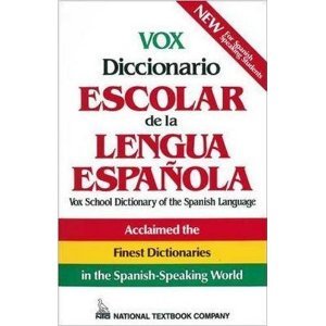 Diccionario escolar de la lengua espanola/ School Dictionary of the Spanish Language (Vox) Foreign Languages ​​& Dictionaries