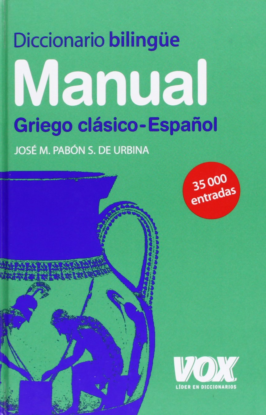 Diccionario manual griego, griego clásico-español book
