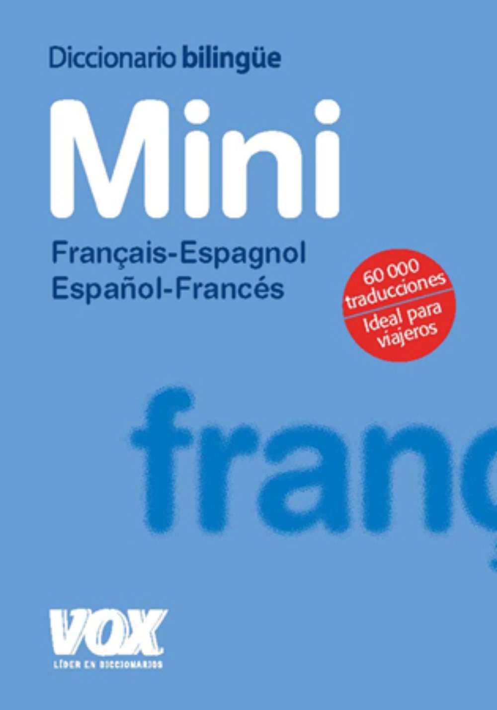 Diccionario mini français-espagnol, español-francés Vox Le Robert Foreign Languages ​​& Dictionaries