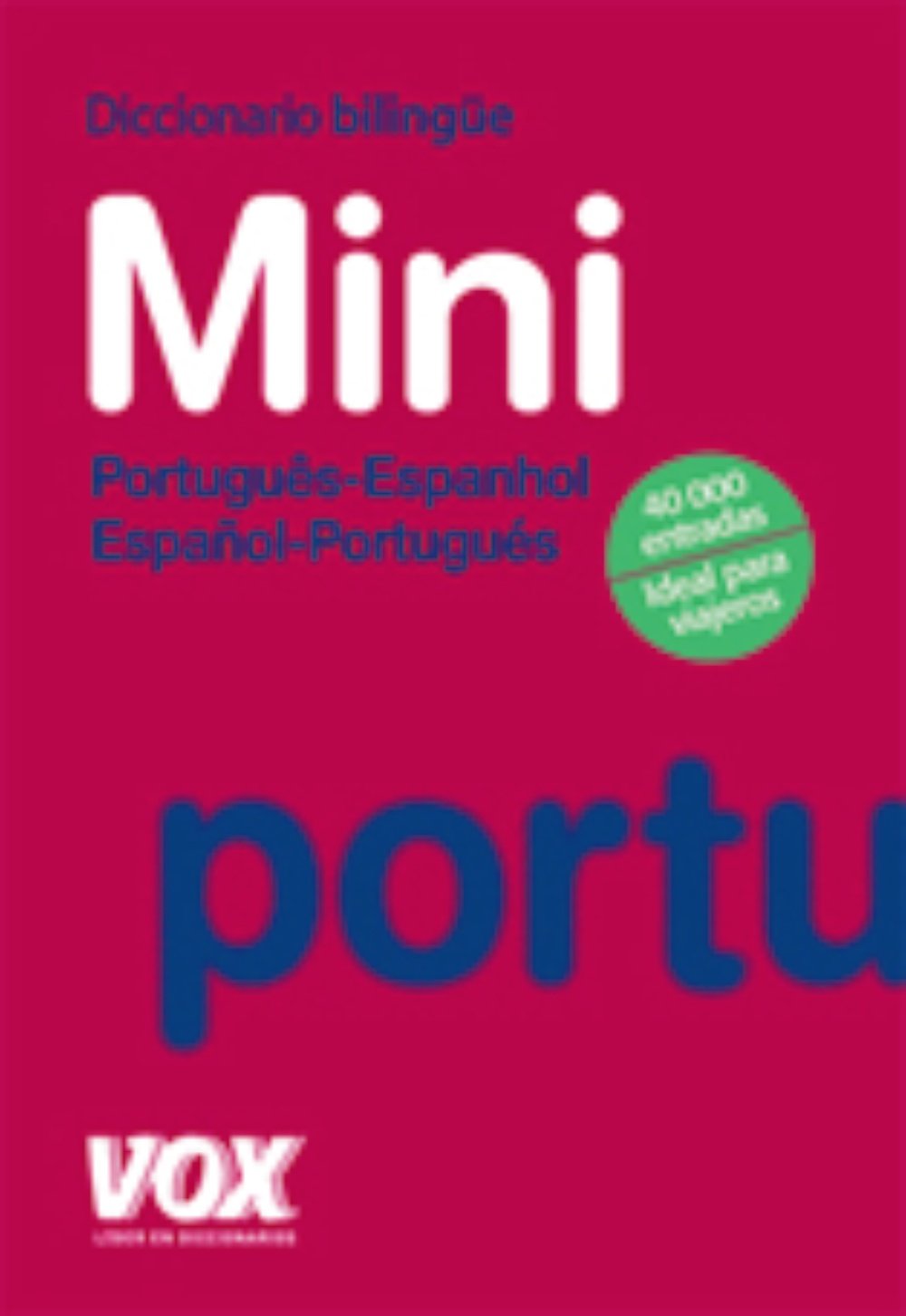 Diccionario mini português-espanhol, español-portugués General education