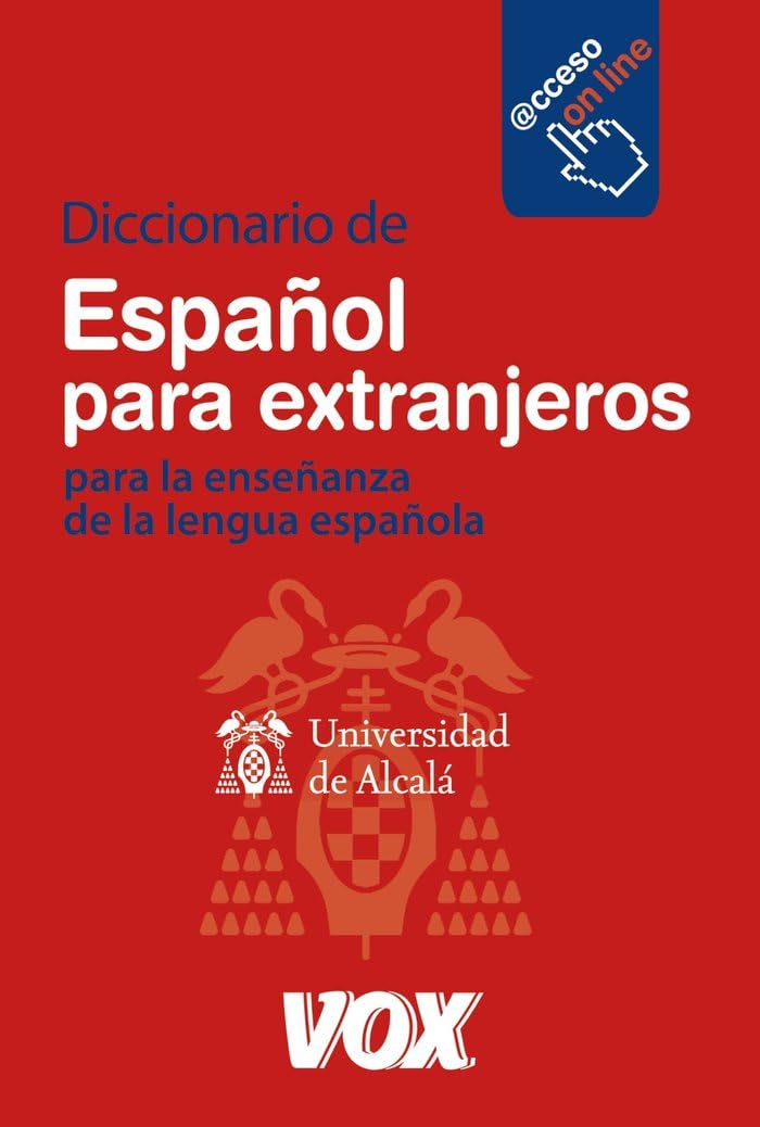 DICCIONARIO DE ESPAÑOL PARA EXTRANJEROS (PARA LA ENSEÑANZA DE LA LENGUA ESPAÑOLA) (UNIV.: ALCALA) book