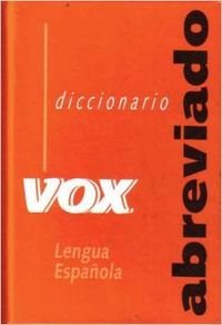 Diccionario Abreviado De La Lengua Espanola/ Abbreviated Dictionary of the Spanish Language book