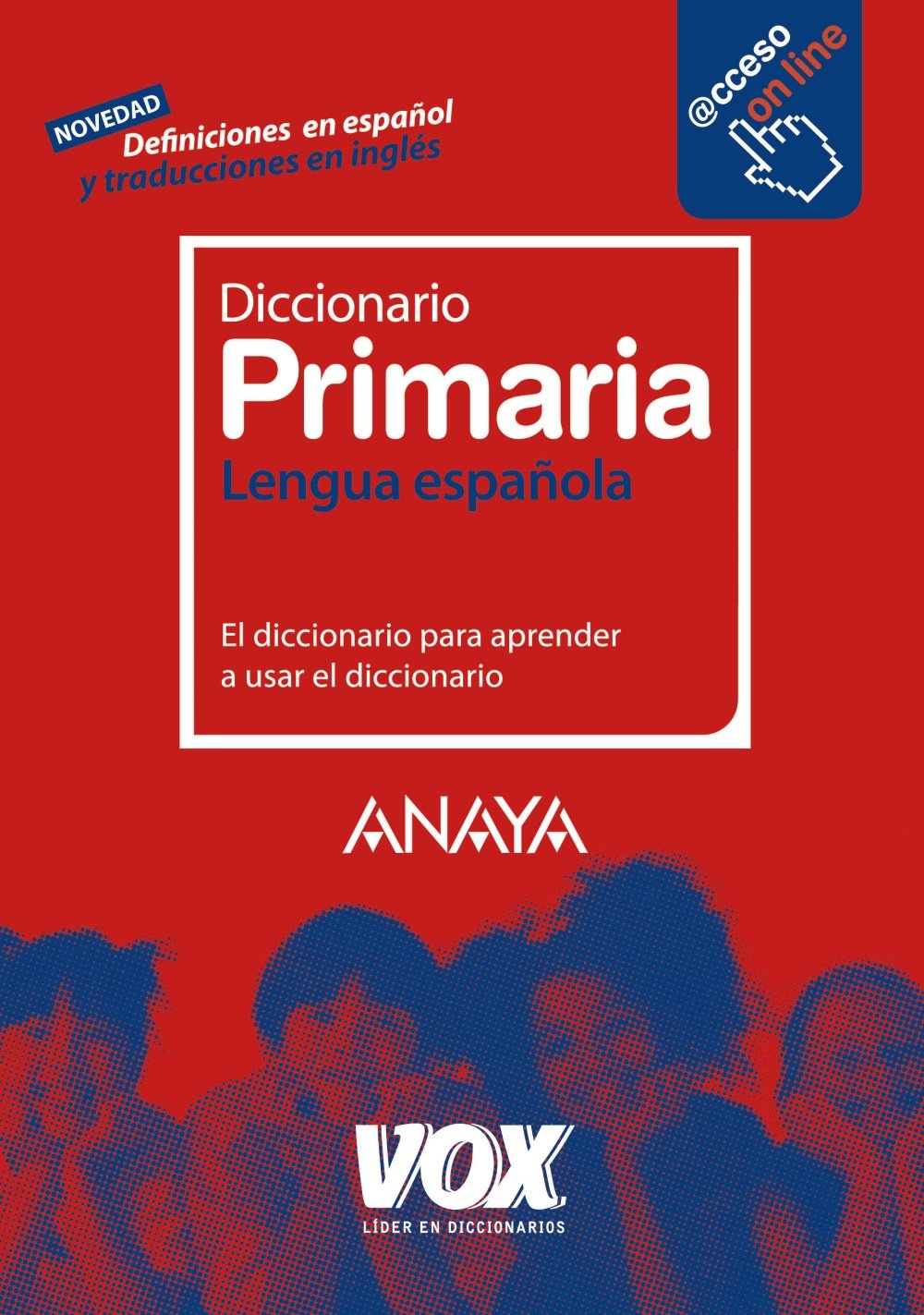 Diccionario lengua española / Spanish Language Dictionary: Primaria / Elementary book