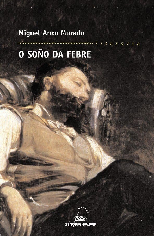 Soño da febre Contemporary literature