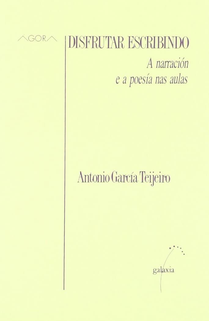 Disfrutar escribindo (Ágora, Band 1) Books
