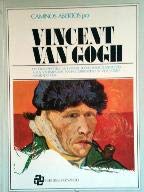 Caminos abiertos por Vincent van Gogh (Spanish Edition) Books
