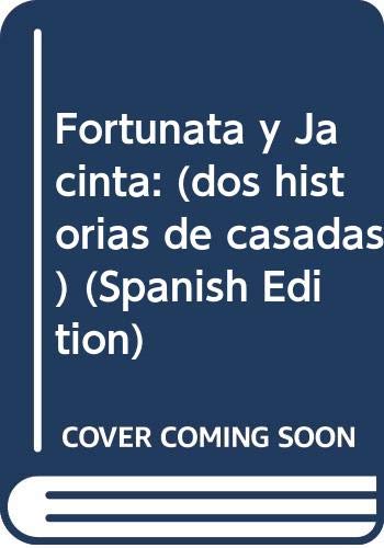 Fortunata y Jacinta: (dos historias de casadas) (Spanish Edition) Books