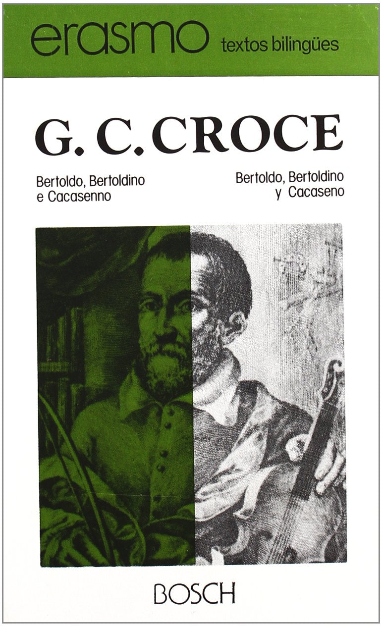Bertoldo, Bertoldino e Cacasenno / Bertoldo, Bertoldino y Cacaseno: Edición a cargo de C. Artal book