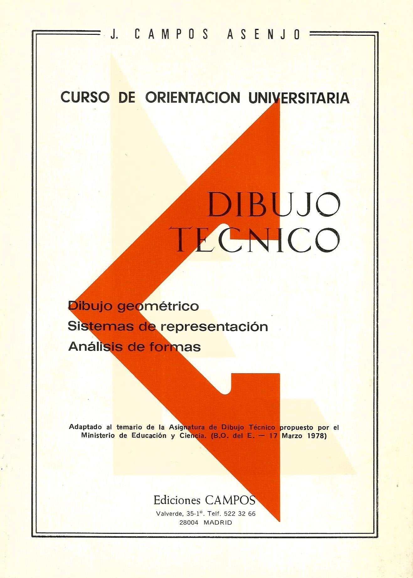 Dibujo técnico: dibujo geométrico, sistemas de representación, análisis de formas Books