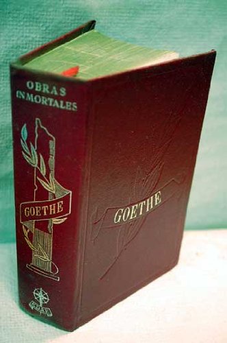 Fausto; Las afinidades electivas ; Werther ; Egmont ; Viaje a Italia book