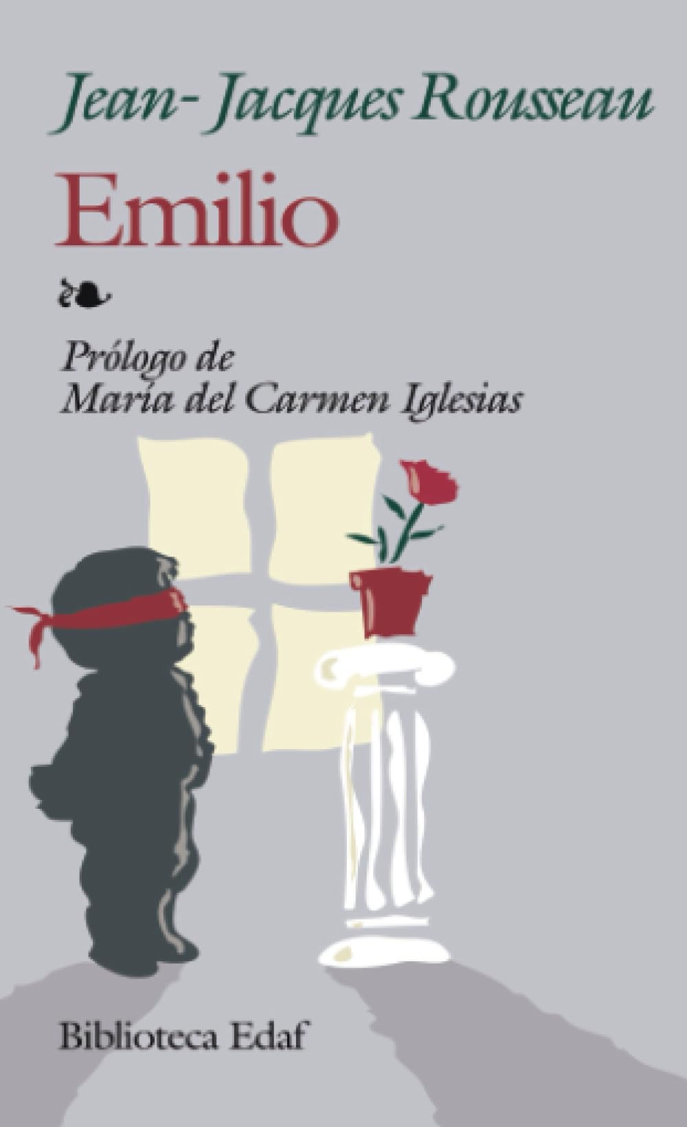 Emilio o De la educación (Biblioteca Edaf) Historical Fiction