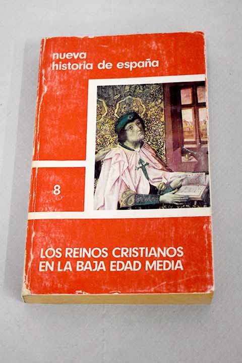 Los reinos cristianos en la baja edad media Books