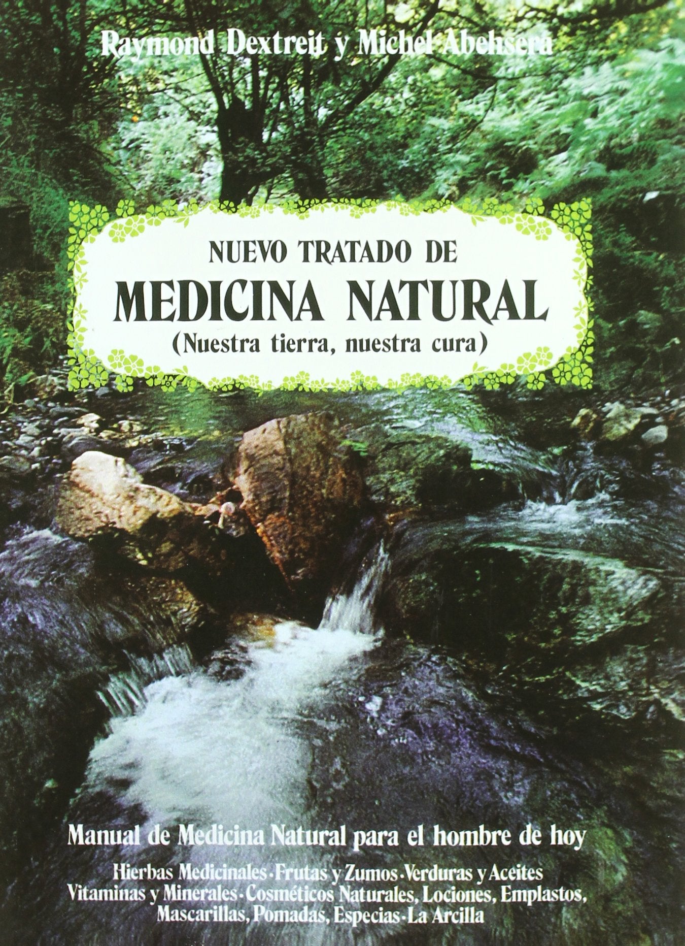Nuevo tratado de medicina natural book