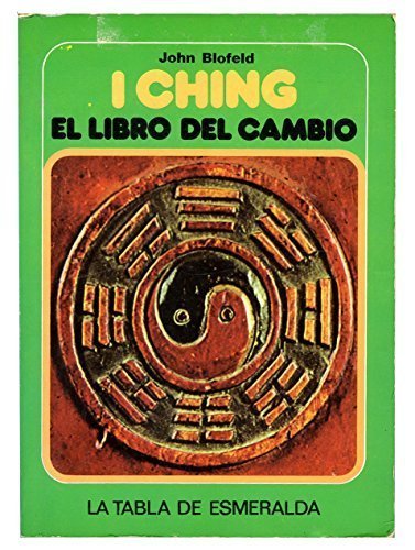 I Ching: El libro del cambio (La tabla de esmeralda) Books