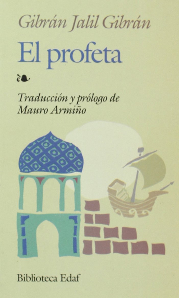El Profeta: Traducción y prólogo de Mauro Armiño Social Sciences