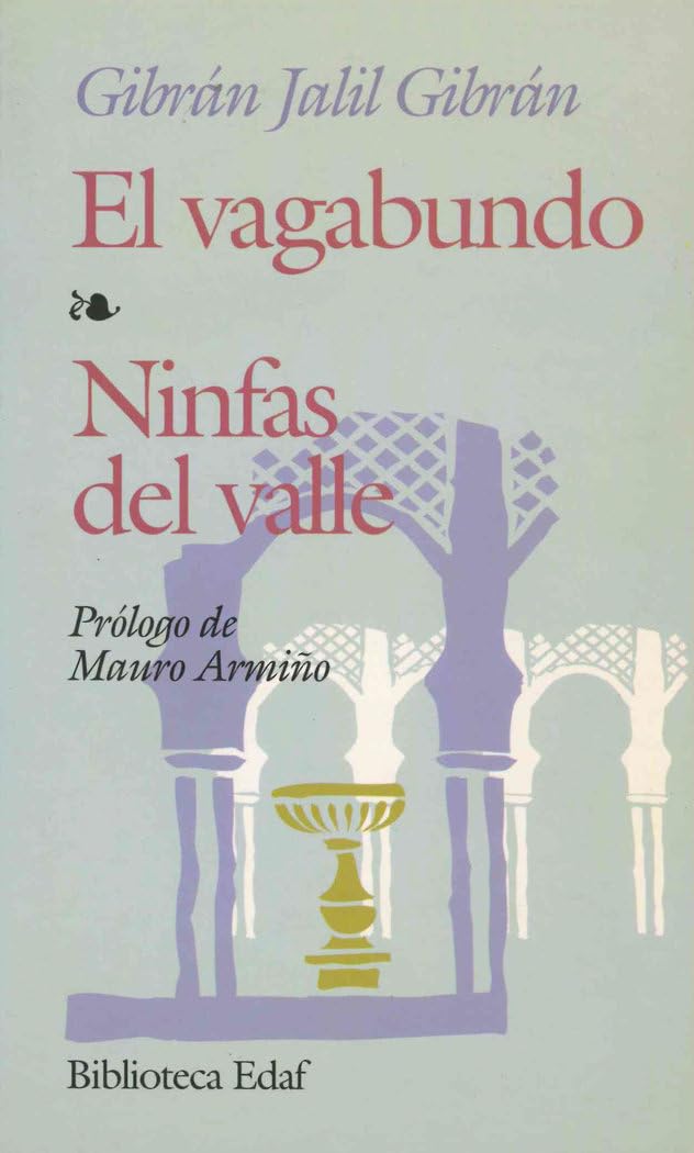 El Vagabundo, Ninfas Del Valle / The Wanderer, Nymphs of the Valley book
