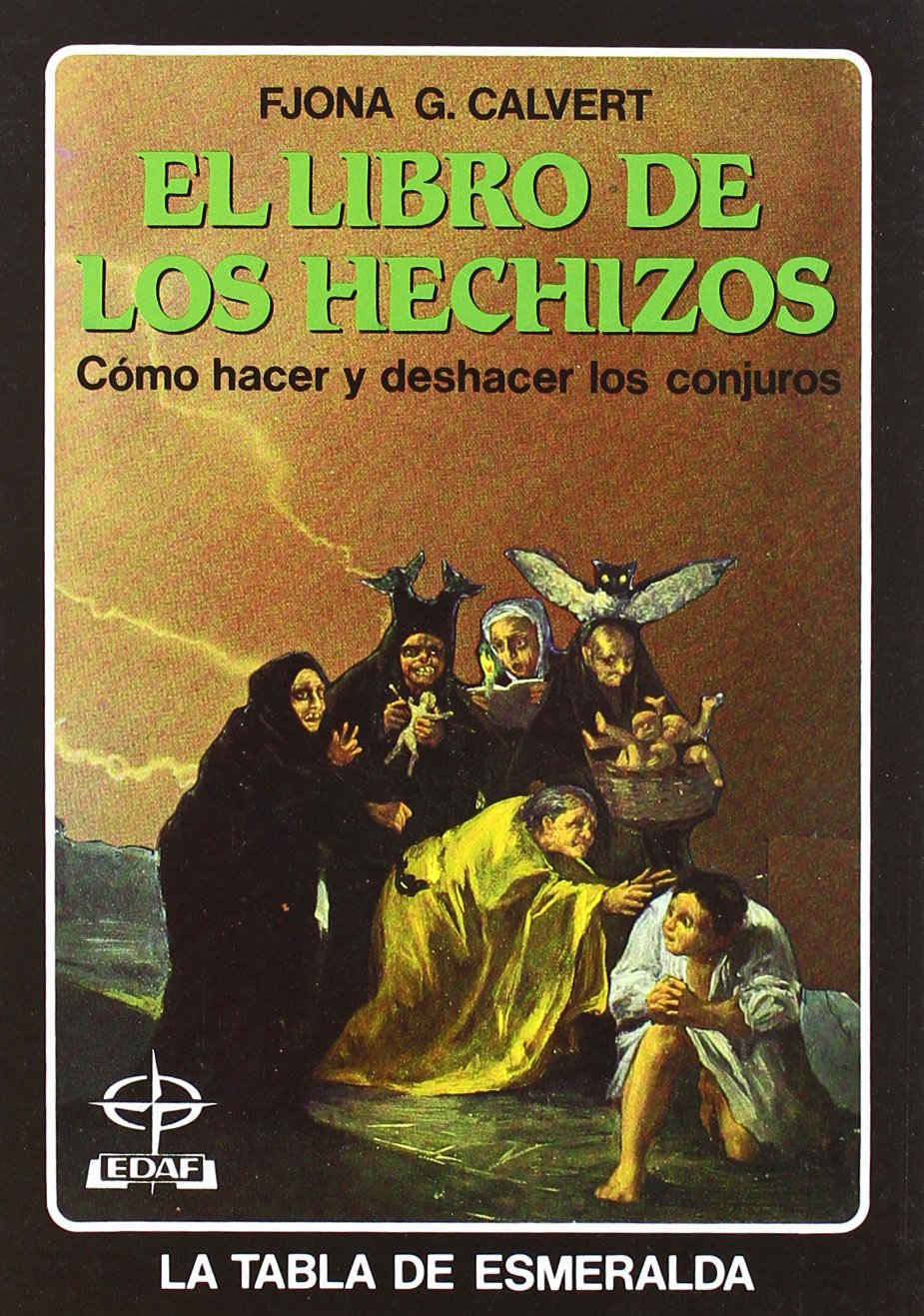El libro de los hechizos (Tabla de Esmeralda) Religion & Esotericism