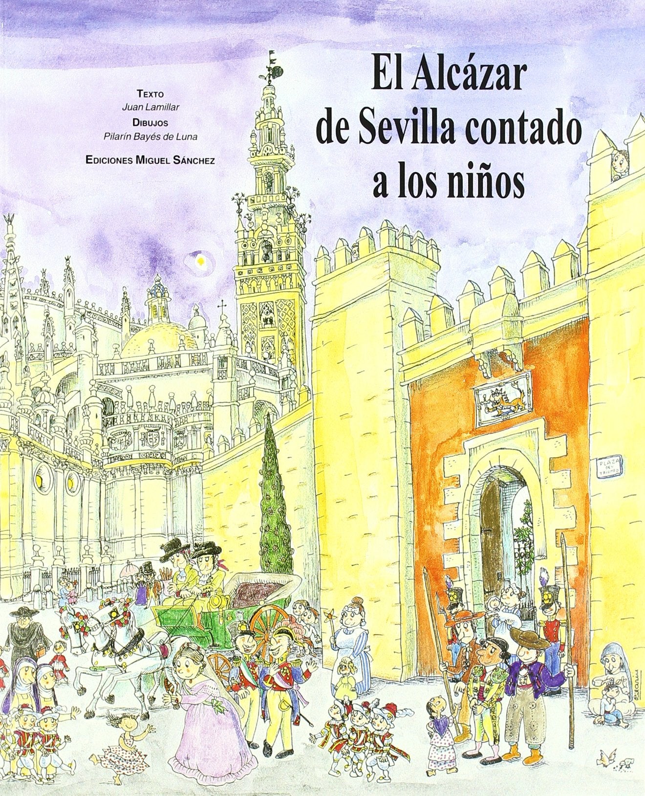 El Alcázar de Sevilla contado a los niños Learning & Reference