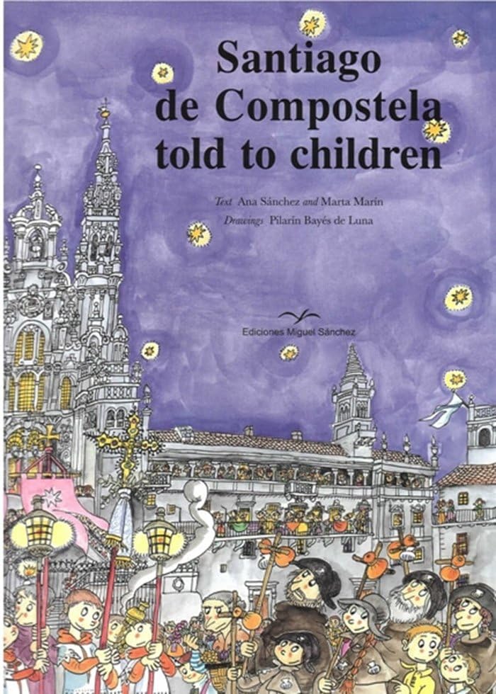 Santiago de Compostela told to children Children's books