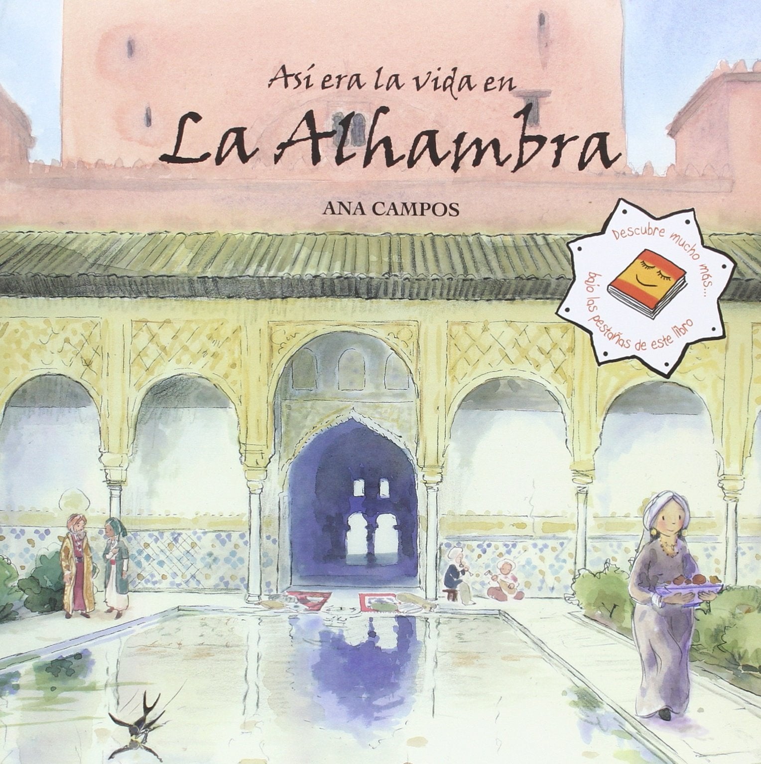 Así era la vida en la Alhambra book