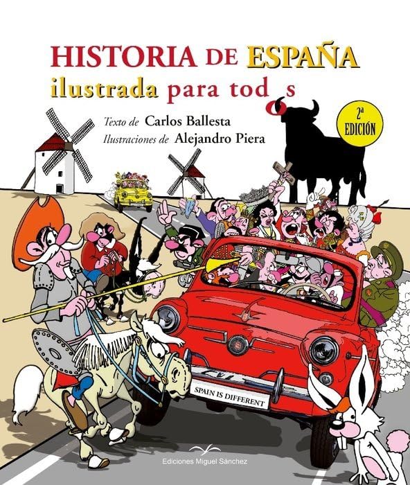 Historia de España ilustrada para todos book