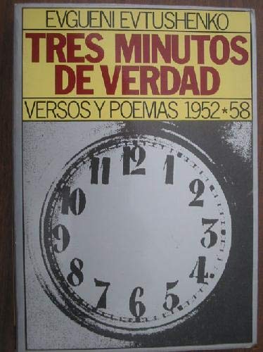 Tres minutos de verdad: versos y poemas 1952-1958 book