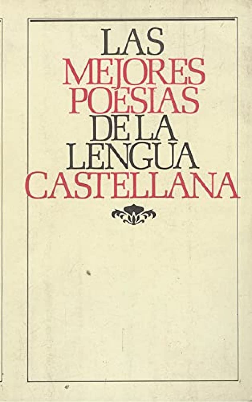 Las mejores poesias de la lengua espanola tomo I d book