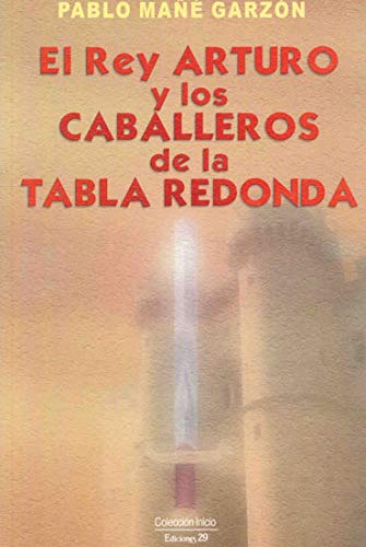 El rey Arturo y los caballeros Learning & Reference