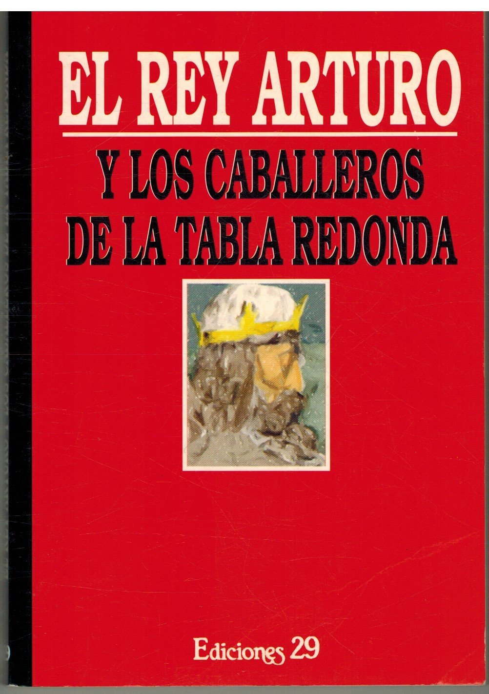 Rey Arturo y los caballeros de la tabla redonda, el Books