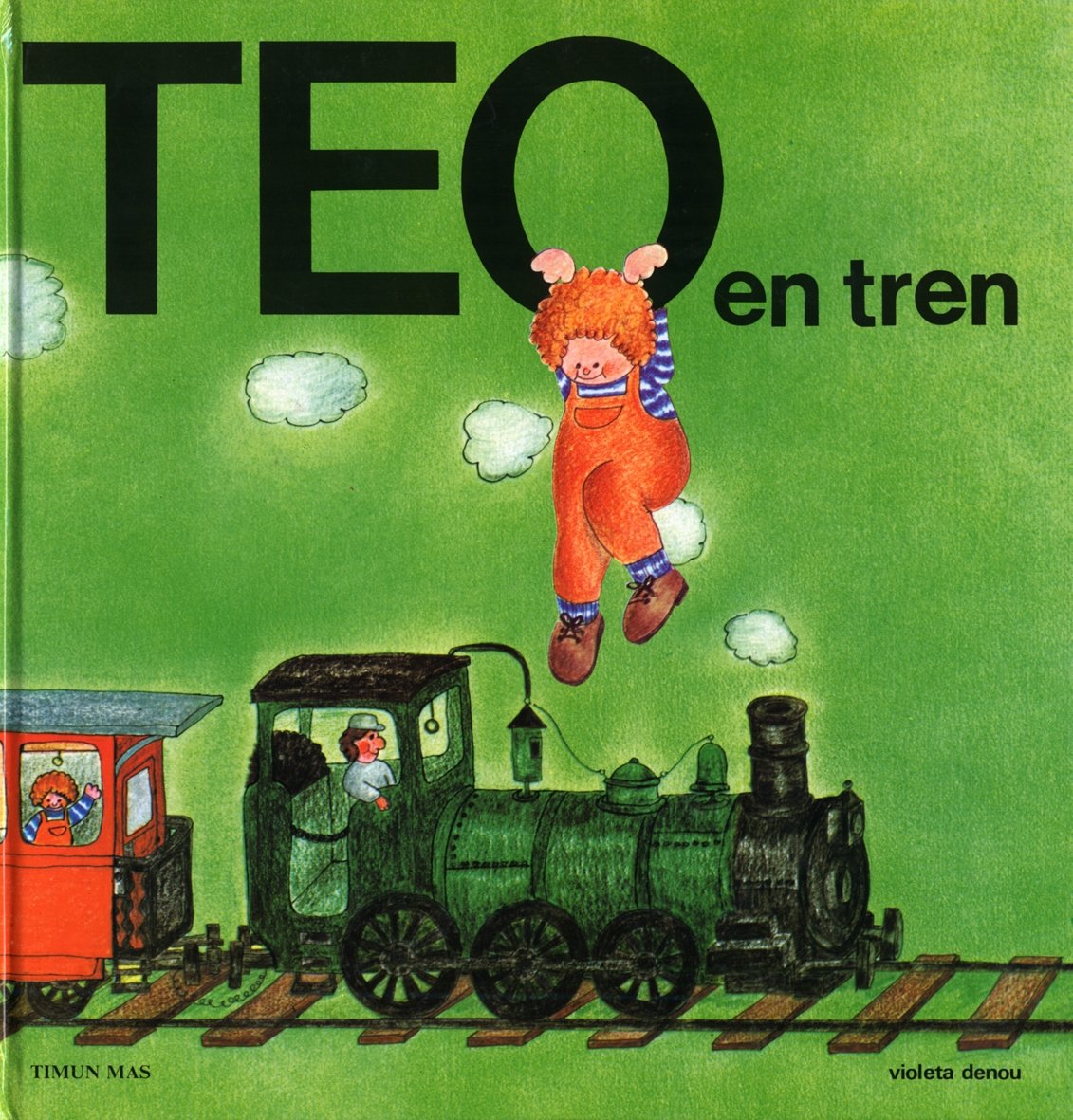 Teo en tren (Teo descubre el mundo) Social Sciences