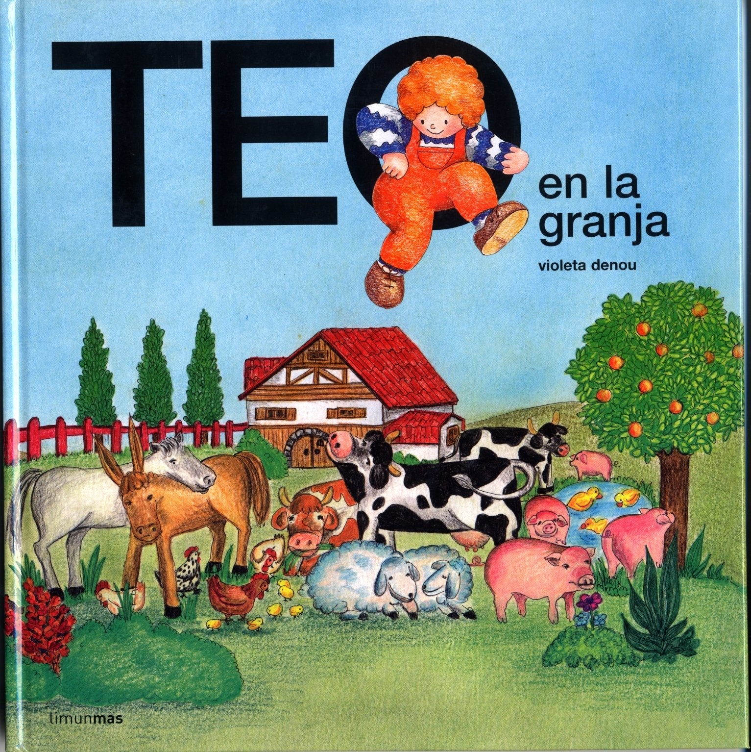 Teo en la granja (Teo descubre el mundo) Social Sciences