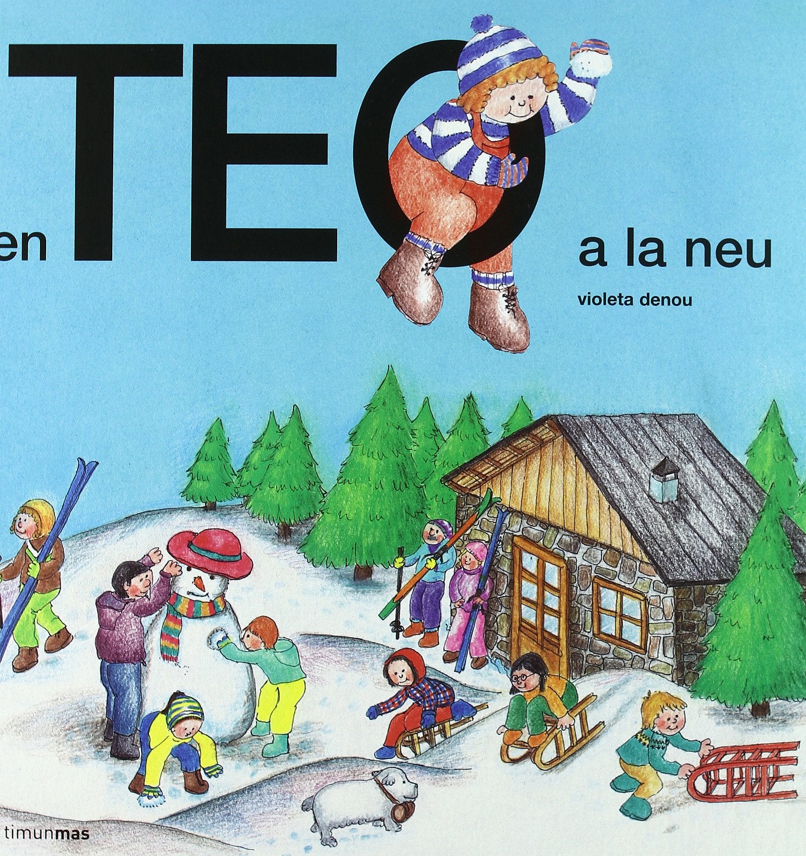 En Teo a la neu (En Teo descobreix món) Leisure & Fun