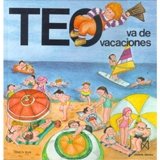 Teo Va De Vacaciones/ Teo Goes on Vacation book