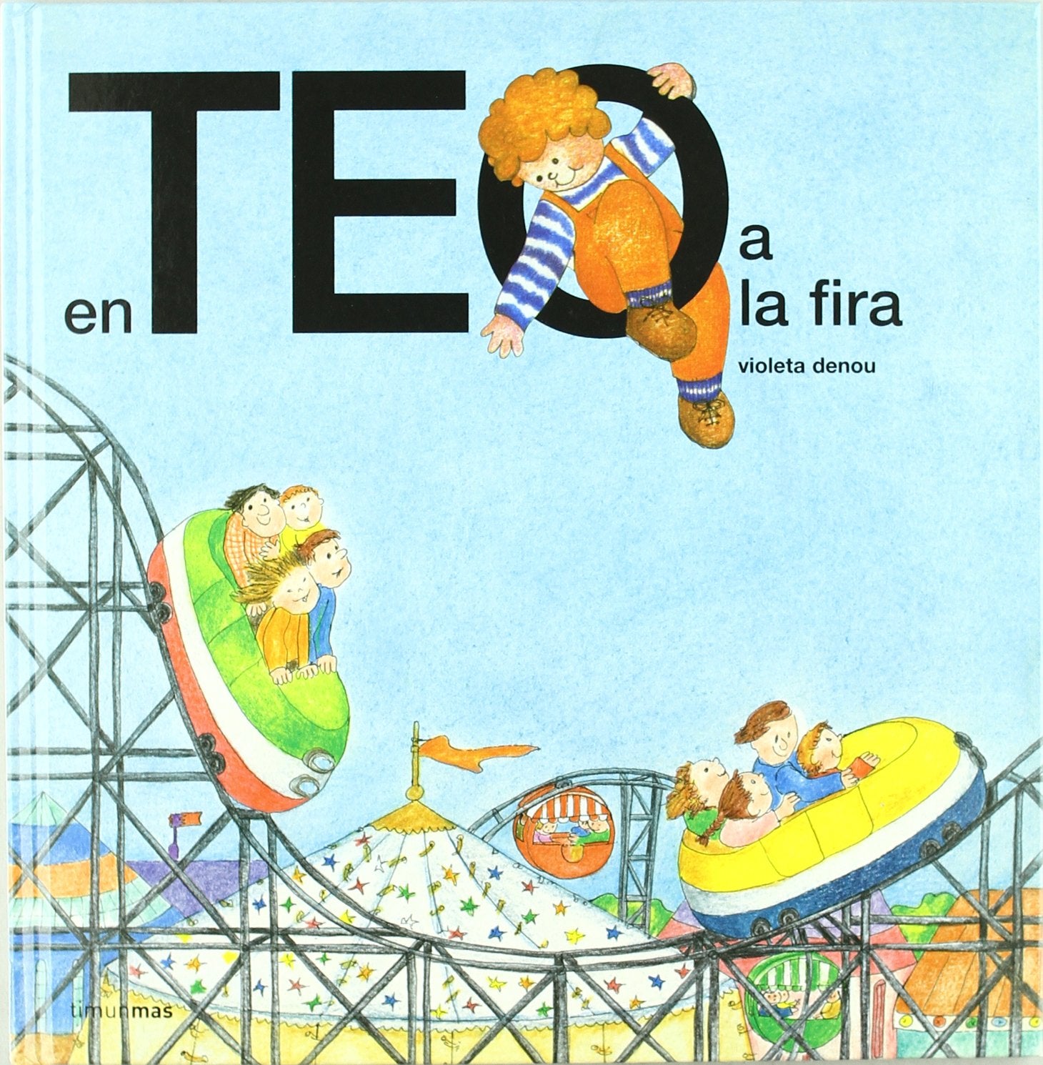 En Teo a la fira (EN TEO DESCOBREIX EL MÓN) Novels & Short Stories