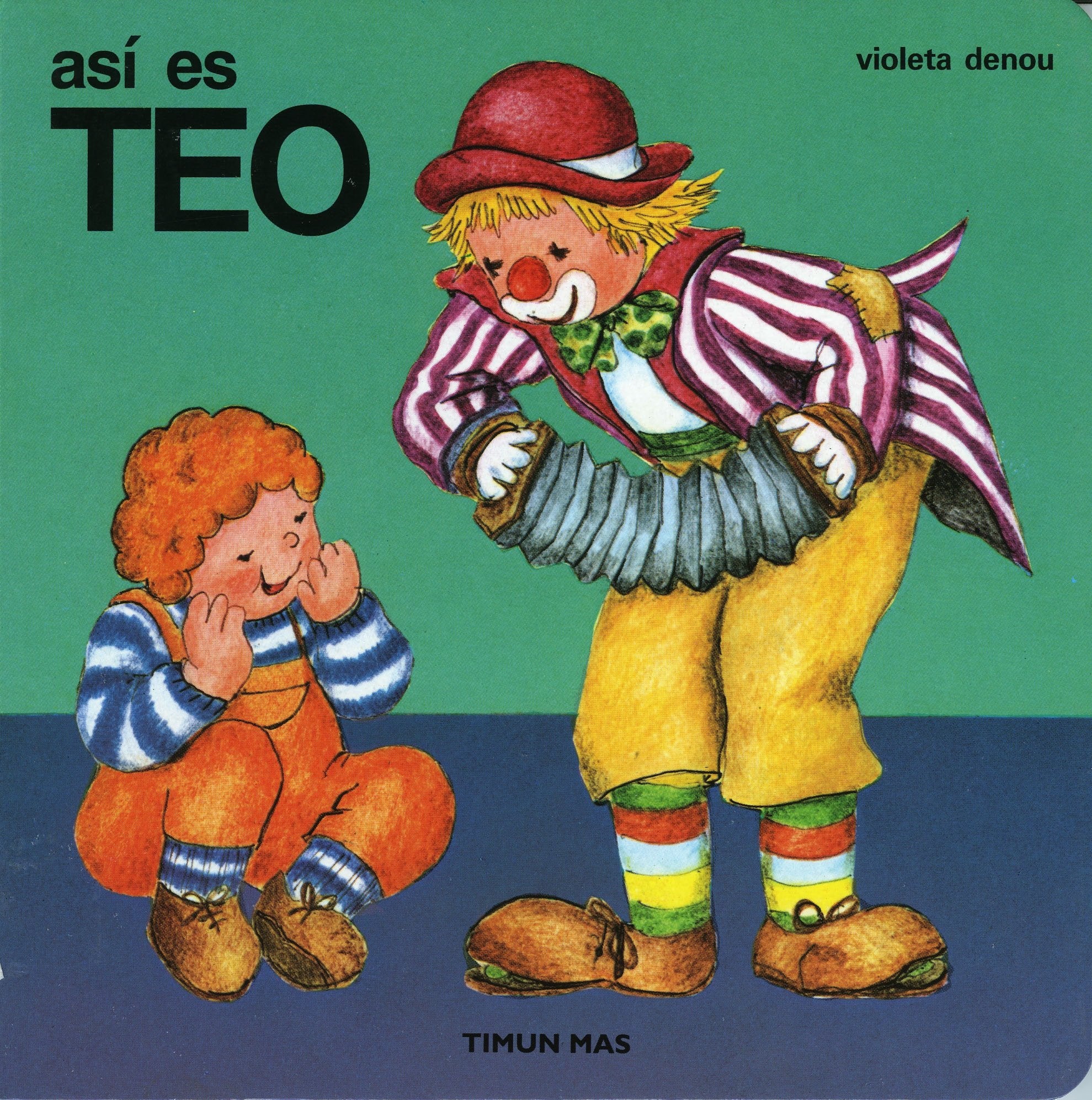 Así es Teo (Tus primeros libros de Teo) Children's books