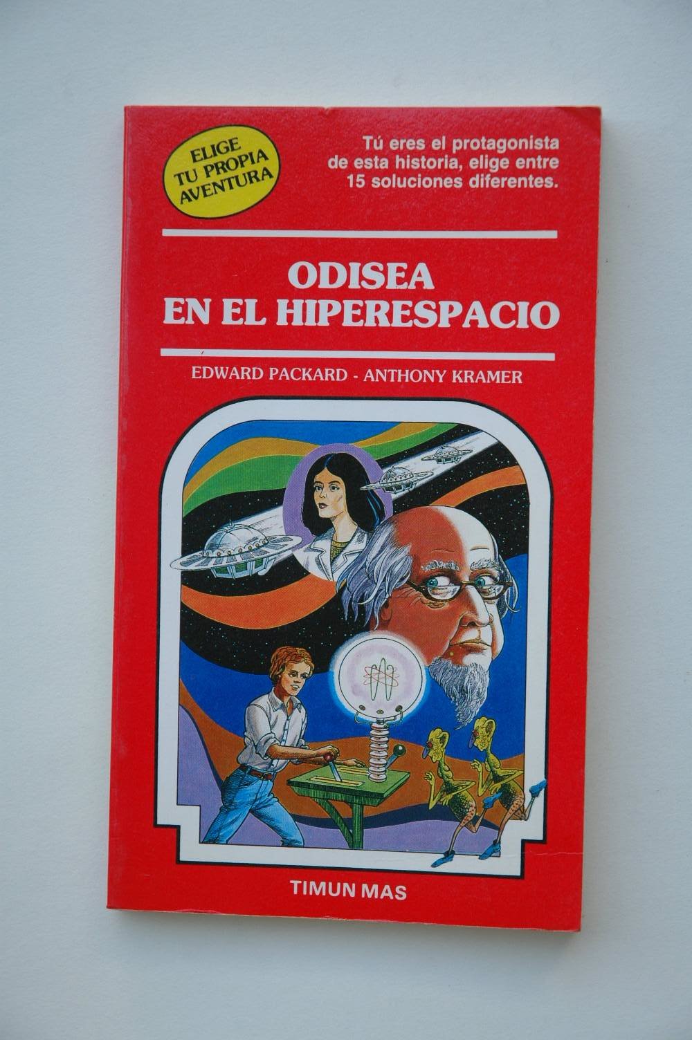 Odisea En El Hiperespacio/Hyperspace (Elige Tu Propia Aventura : Timun Mas) Books