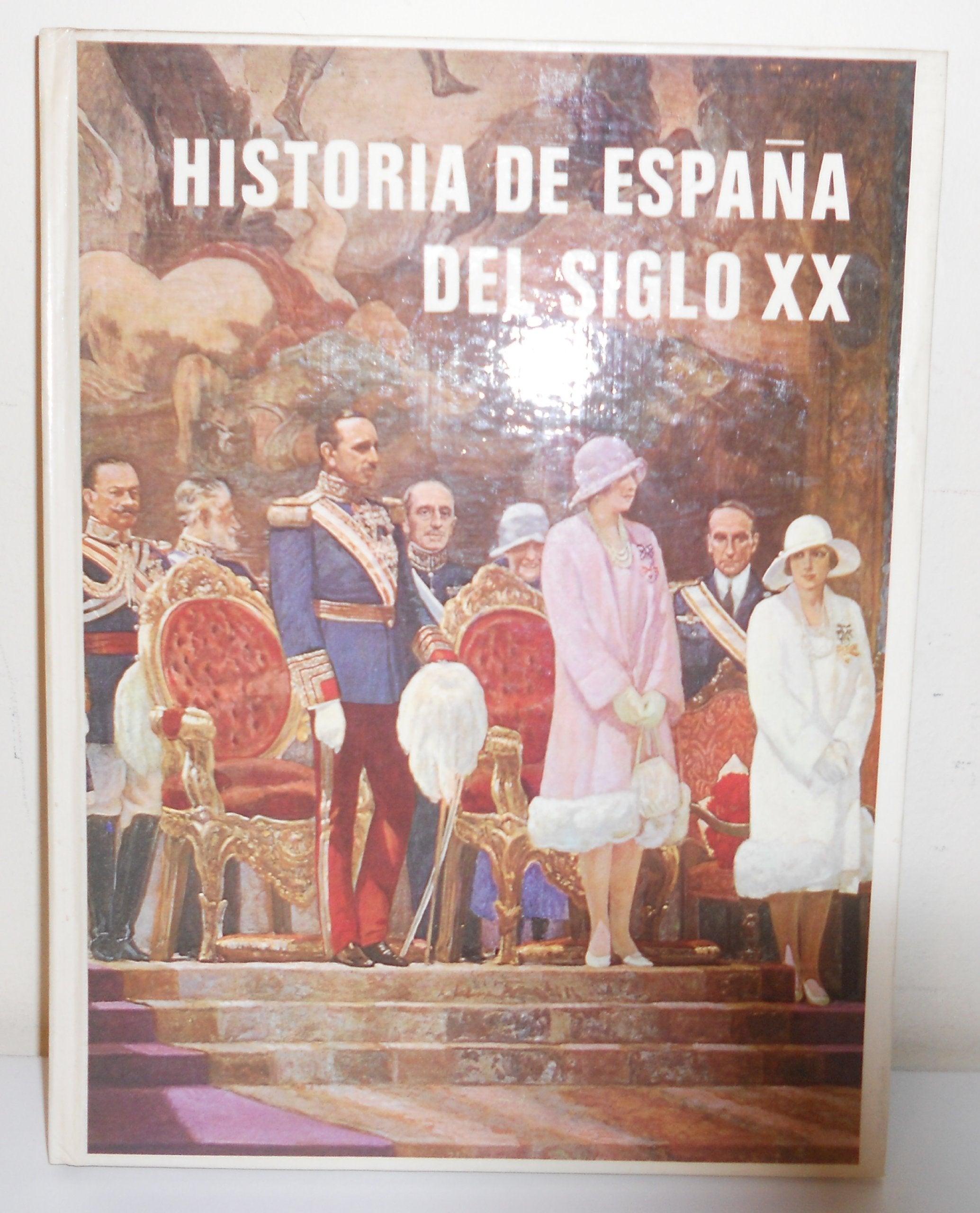 Historia de España del siglo XX book