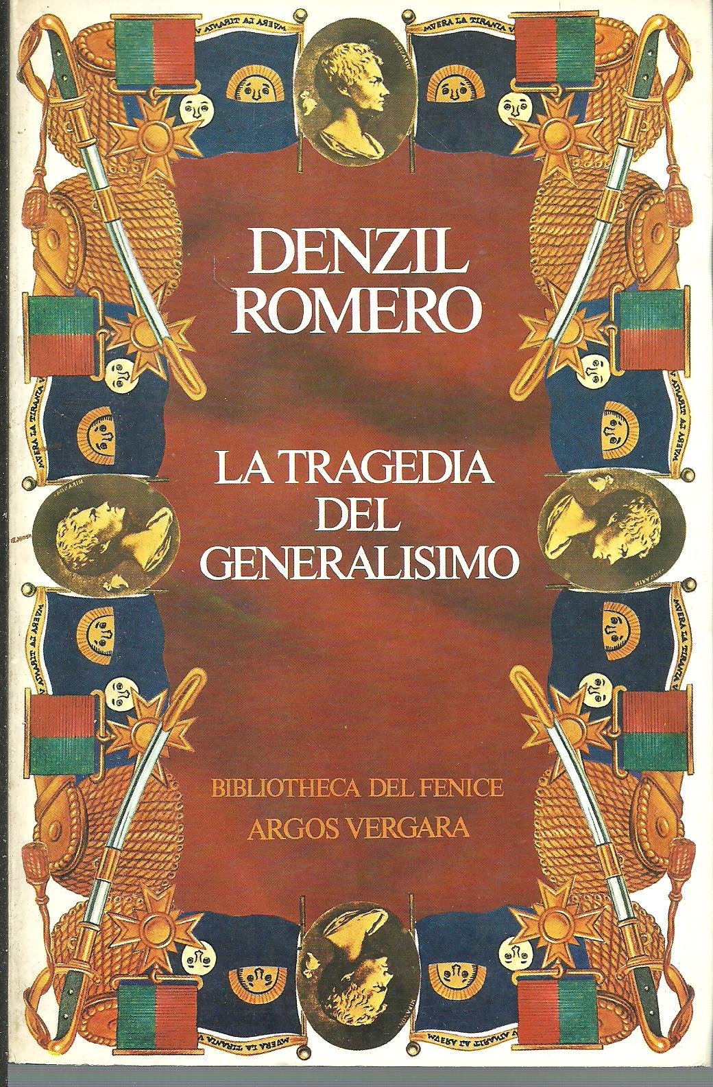 La tragedia del Generalísimo (Bibliotheca del fénice) book