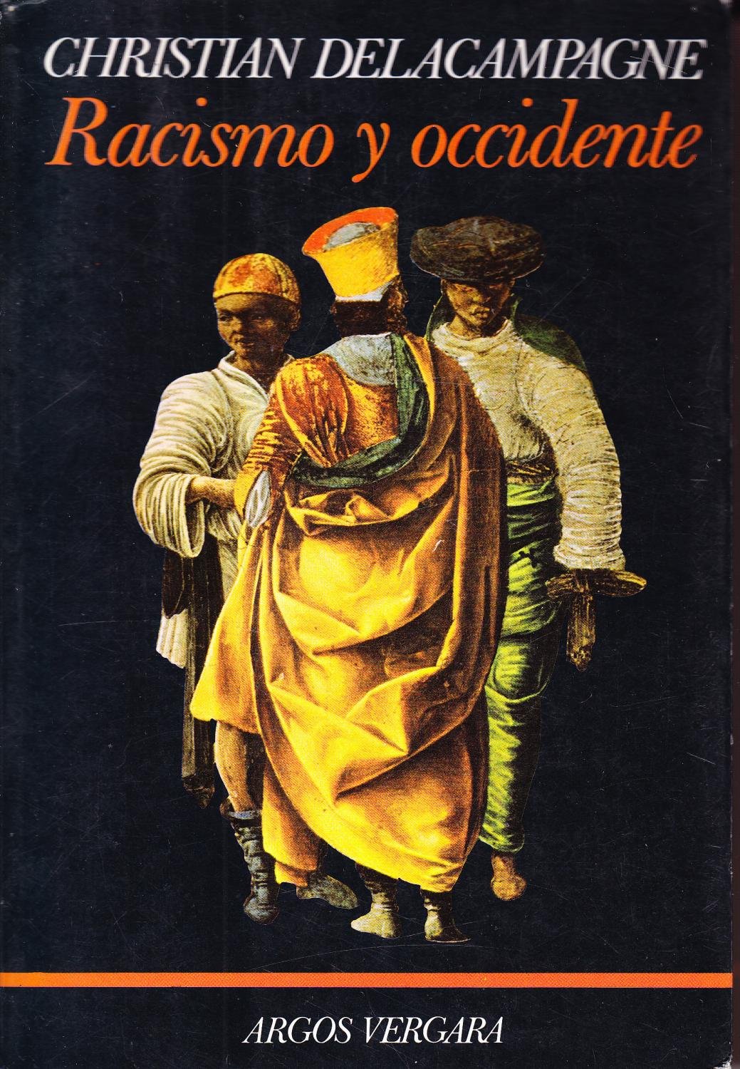 Racismo y occidente book
