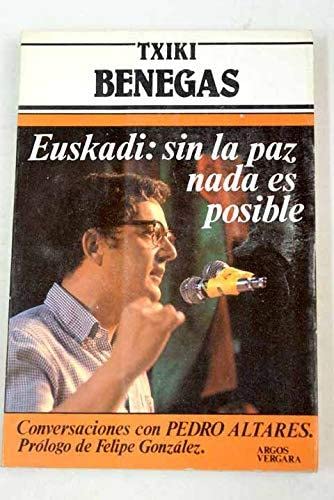 Euskadi: sin la paz nada es posible Books