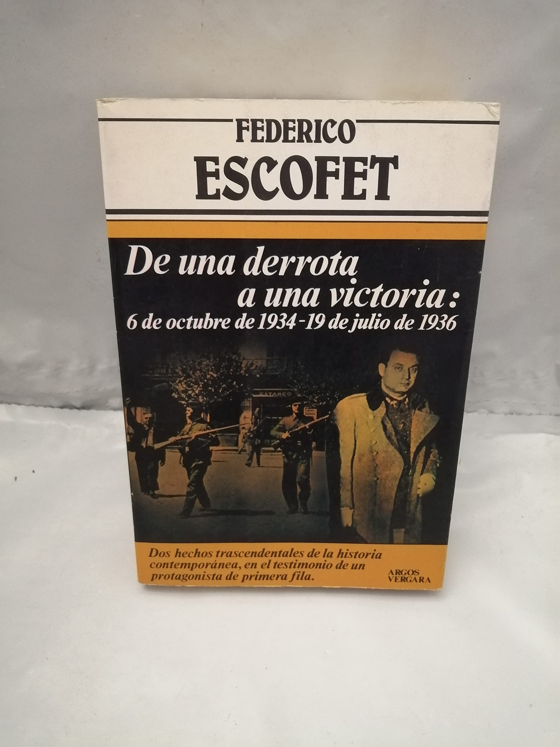 De una derrota a una victoria: 6 de octubre de 1934-19 de julio de 1936. book