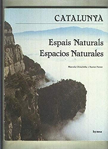 Espais naturals de Catalunya. Espacios naturales de Catalunya. (B book