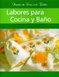 Labores para cocina y baño book