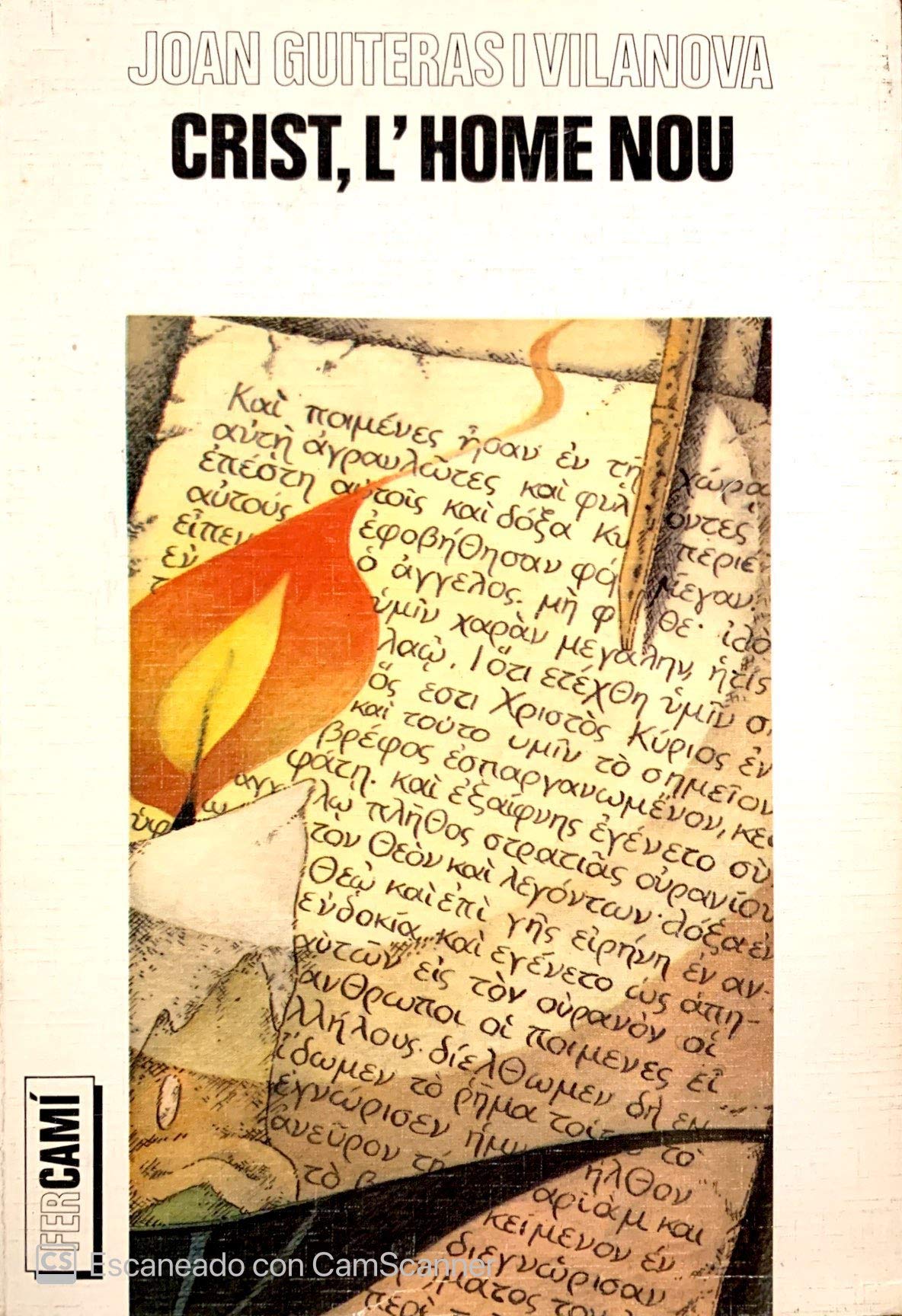 Crist, l'home nou (Fer Camí, Band 2) Books