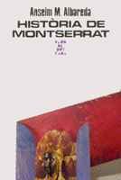 Història de Montserrat (Club de butxaca, Band 58) Books