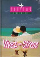 Vivez sans stress Books