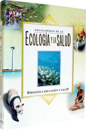 Enciclopedia de Ecología y la Salud book