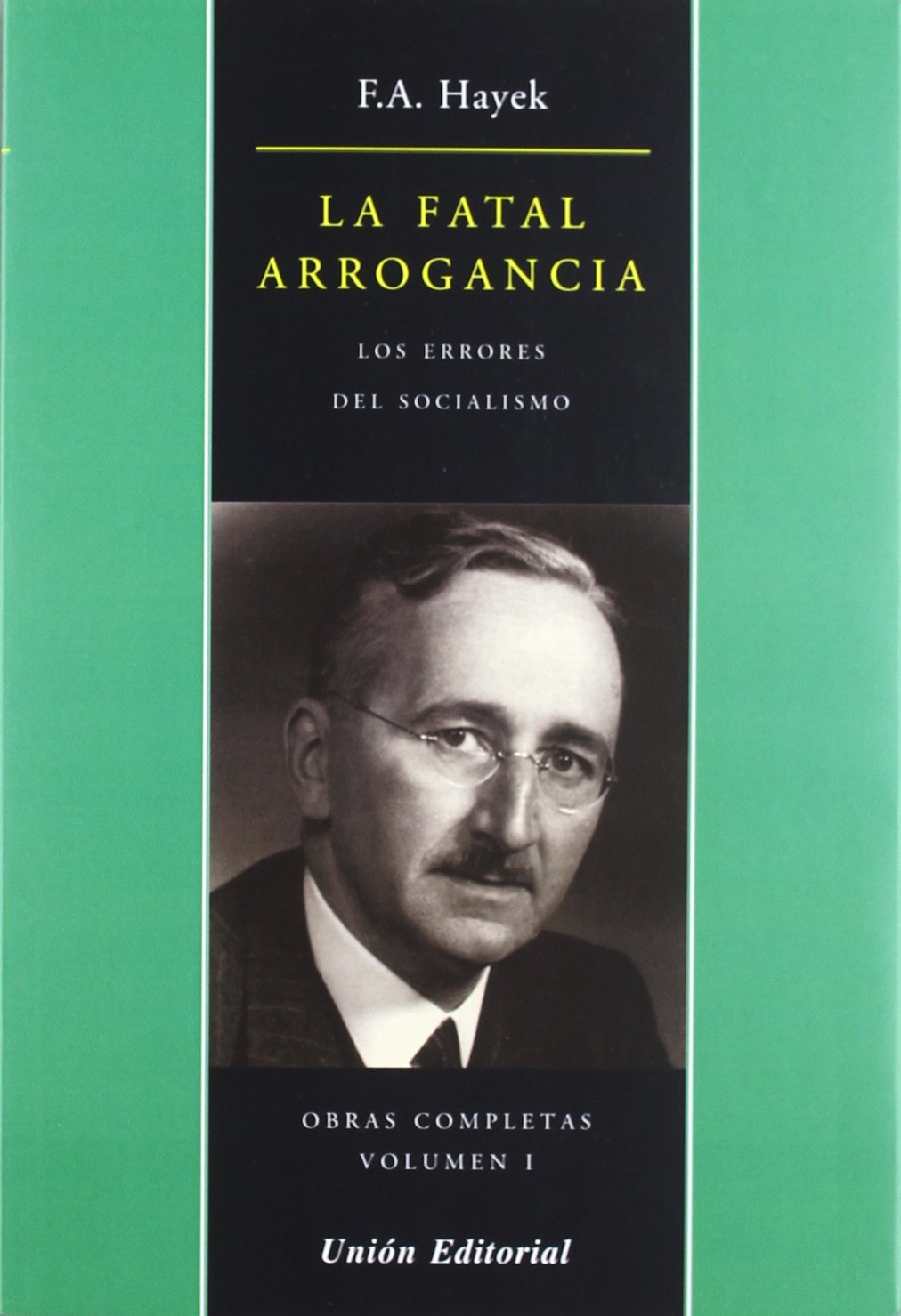 LA FATAL ARROGANCIA book