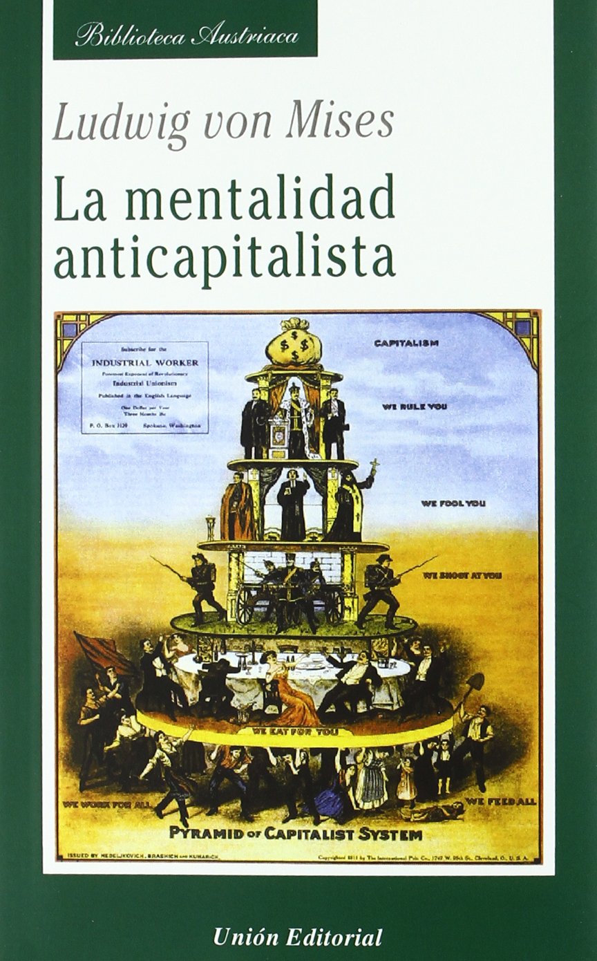 La mentalidad anticapitalista book