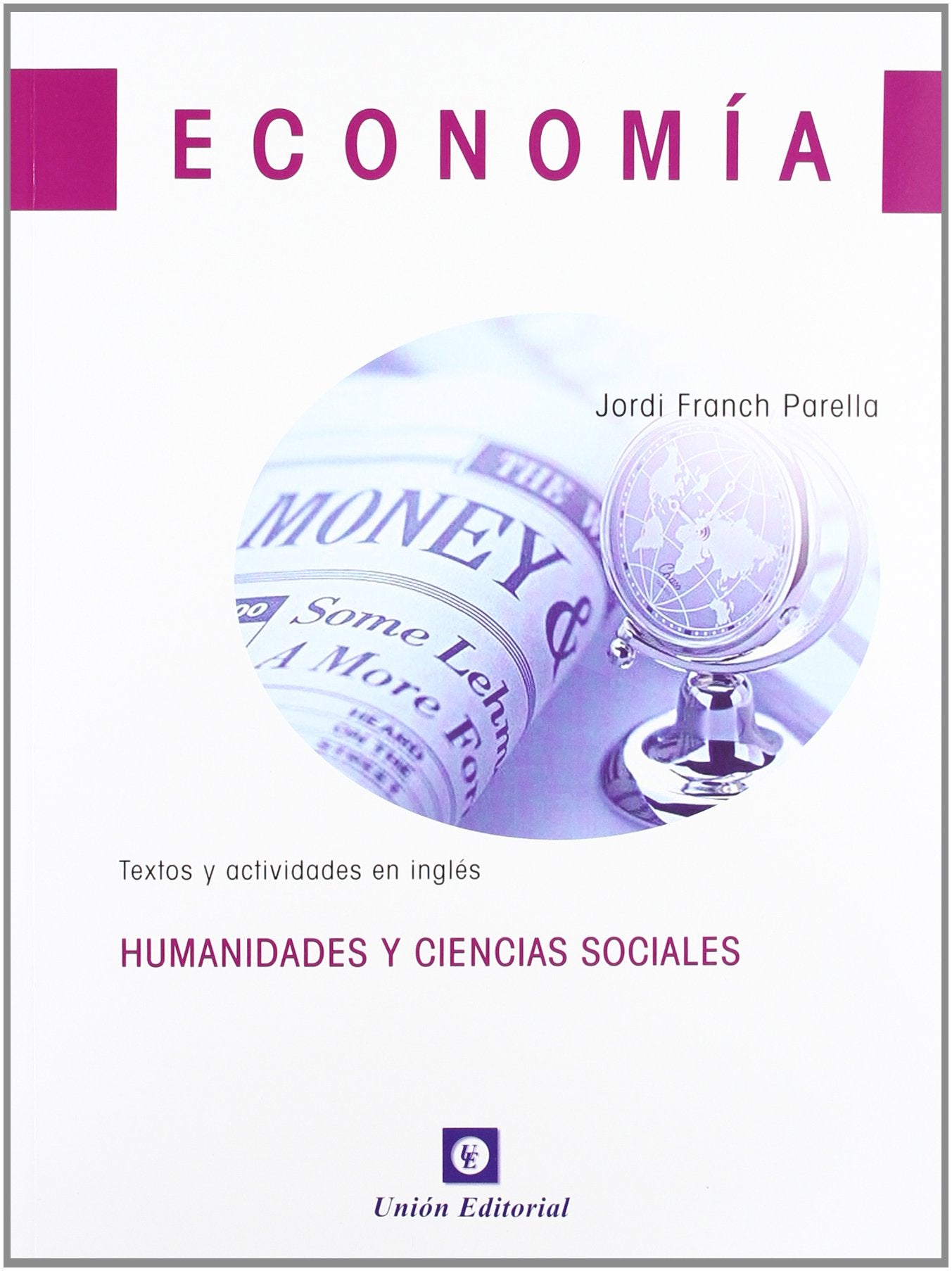 Economía bachillerato 1: Textos y actividades en inglés book